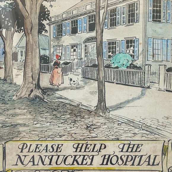 Antique Tony Sarg Nantucket Hospital Poster