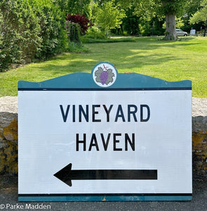 Authentic Vintage Martha's Vineyard "Vineyard Haven" Road Sign