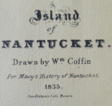Vintage 1954 Fred Gardner Printing of the 1835 William Coffin Map of Nantucket