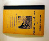Antique book "MOTHER GOOSE FOR ANTIQUE COLLECTORS"