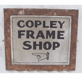 Antique sign  COPLEY FRAME SHOP