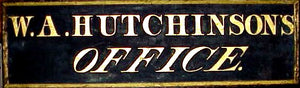 Mid 19th C. American sign W.A.Hutchinson